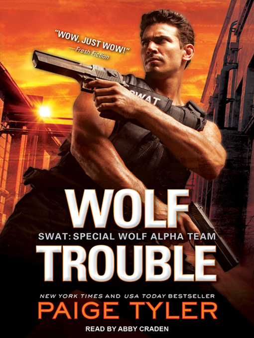 Title details for Wolf Trouble by Paige Tyler - Available